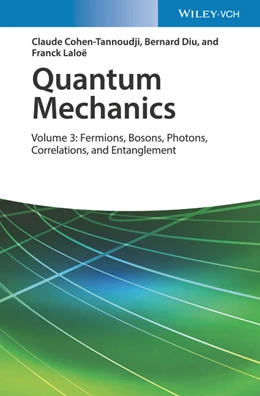 Abbildung von Cohen-Tannoudji / Diu | Quantum Mechanics, Volume 3 | 1. Auflage | 2019 | beck-shop.de