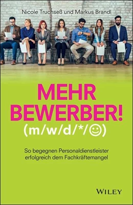 Abbildung von Truchseß / Brandl | Mehr Bewerber! | 1. Auflage | 2019 | beck-shop.de