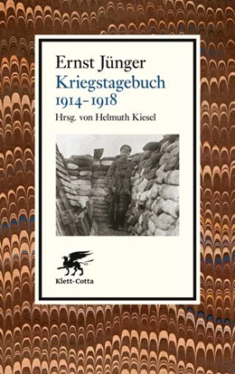 Abbildung von Jünger / Kiesel | Kriegstagebuch. 1914-1918 | 1. Auflage | 2019 | beck-shop.de