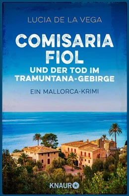 Abbildung von de la Vega | Comisaria Fiol und der Tod im Tramuntana-Gebirge | 1. Auflage | 2020 | beck-shop.de