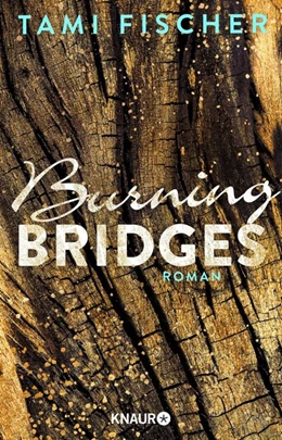 Abbildung von Fischer | Burning Bridges | 1. Auflage | 2019 | beck-shop.de