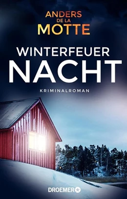 Abbildung von De La Motte | Winterfeuernacht | 1. Auflage | 2019 | beck-shop.de