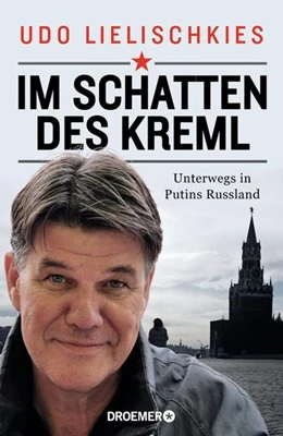 Abbildung von Lielischkies | Im Schatten des Kreml | 1. Auflage | 2019 | beck-shop.de
