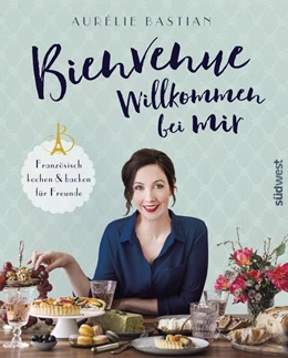 Abbildung von Bastian | Bienvenue - Willkommen bei mir | 1. Auflage | 2019 | beck-shop.de