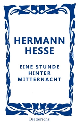 Abbildung von Hesse | Eine Stunde hinter Mitternacht | 1. Auflage | 2019 | beck-shop.de