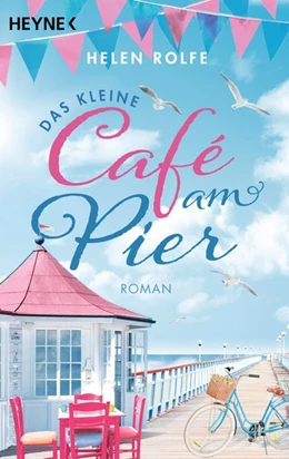 Abbildung von Rolfe | Das kleine Café am Pier | 1. Auflage | 2020 | beck-shop.de