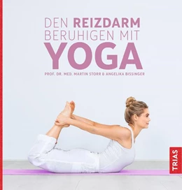 Abbildung von Storr / Bissinger | Den Reizdarm beruhigen mit Yoga | 1. Auflage | 2019 | beck-shop.de