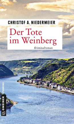 Abbildung von Niedermeier | Der Tote im Weinberg | 1. Auflage | 2019 | beck-shop.de