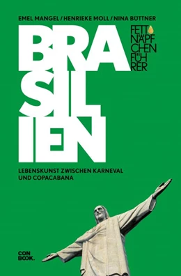 Abbildung von Mangel / Moll | Fettnäpfchenführer Brasilien | 4. Auflage | 2019 | beck-shop.de