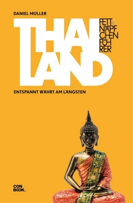 Abbildung von Müller | Fettnäpfchenführer Thailand | 3. Auflage | 2019 | beck-shop.de