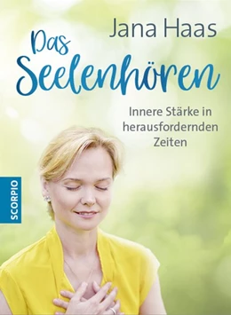 Abbildung von Haas | Das Seelenhören | 1. Auflage | 2019 | beck-shop.de