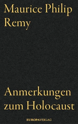 Abbildung von Remy | Anmerkungen zum Holocaust | 1. Auflage | 2025 | beck-shop.de