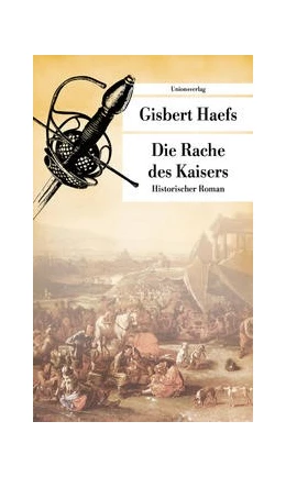 Abbildung von Haefs, Gisbert | Die Rache des Kaisers | 1. Auflage | 2019 | beck-shop.de