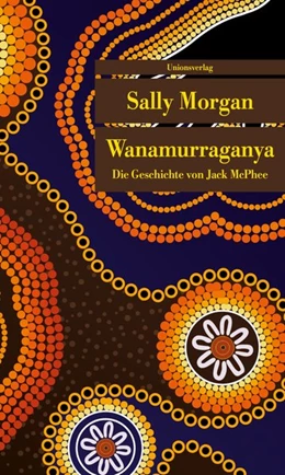 Abbildung von Morgan, Sally | Wanamurraganya | 1. Auflage | 2019 | beck-shop.de