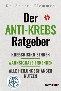Abbildung von Flemmer | Der Anti-Krebs-Ratgeber | 1. Auflage | 2019 | beck-shop.de