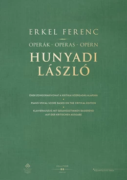 Abbildung von Erkel | Operák - Operas - Opern. Hunyadi László | 1. Auflage | 2024 | beck-shop.de