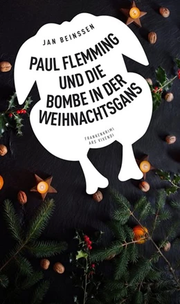 Abbildung von Beinßen | Paul Flemming und die Bombe in der Weihnachtsgans | 1. Auflage | 2019 | beck-shop.de