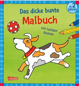 Abbildung von Sörensen | Das dicke bunte Malbuch mit lustigen Reimen | 1. Auflage | 2019 | beck-shop.de