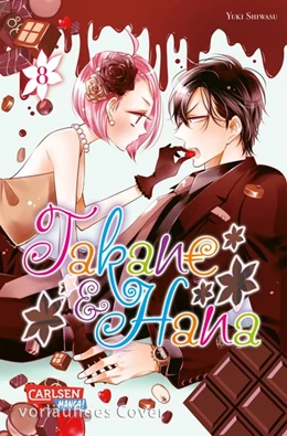 Abbildung von Shiwasu | Takane & Hana 8 | 1. Auflage | 2019 | beck-shop.de