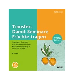 Abbildung von Besser | Transfer: Damit Seminare Früchte tragen | 4. Auflage | 2020 | beck-shop.de