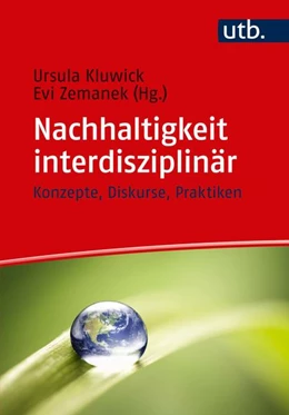 Abbildung von Zemanek / Kluwick | Nachhaltigkeit interdisziplinär | 1. Auflage | 2019 | beck-shop.de