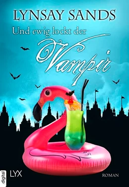 Abbildung von Sands | Und ewig lockt der Vampir | 1. Auflage | 2019 | beck-shop.de
