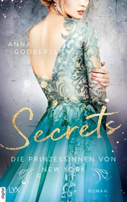 Abbildung von Godbersen | Die Prinzessinnen von New York - Secrets | 1. Auflage | 2020 | beck-shop.de