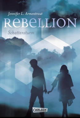 Abbildung von Armentrout | Rebellion. Schattensturm (Revenge 2) | 1. Auflage | 2019 | beck-shop.de