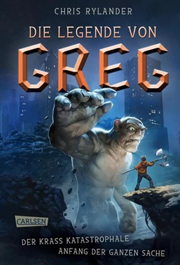 Abbildung von Rylander | Die Legende von Greg 1: Der krass katastrophale Anfang der ganzen Sache | 1. Auflage | 2019 | beck-shop.de
