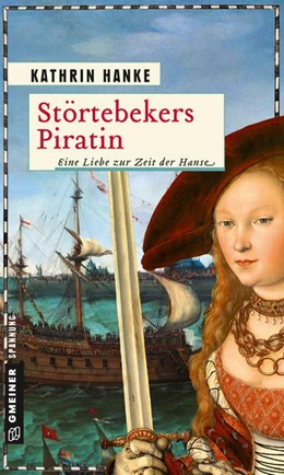 Abbildung von Hanke | Störtebekers Piratin | 1. Auflage | 2019 | beck-shop.de