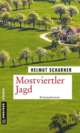 Abbildung von Scharner | Mostviertler Jagd | 1. Auflage | 2019 | beck-shop.de