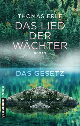 Abbildung von Erle | Das Lied der Wächter - Das Gesetz | 4. Auflage | 2019 | beck-shop.de