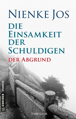 Abbildung von Jos | Die Einsamkeit der Schuldigen - Der Abgrund | 1. Auflage | 2019 | beck-shop.de