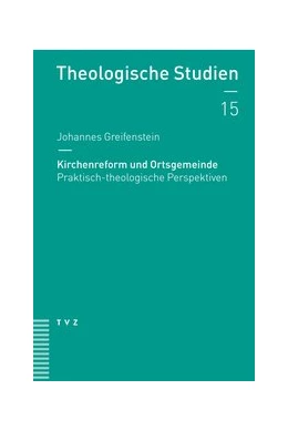 Abbildung von Greifenstein | Kirchenreform und Ortsgemeinde | 1. Auflage | 2019 | beck-shop.de