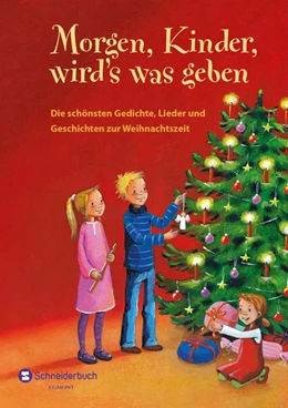 Abbildung von Morgen, Kinder, wird's was geben | 1. Auflage | 2019 | beck-shop.de