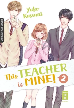 Abbildung von Kasumi | This Teacher is Mine! 02 | 1. Auflage | 2020 | beck-shop.de