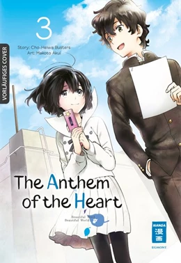 Abbildung von Akui | The Anthem of the Heart 03 | 1. Auflage | 2021 | beck-shop.de