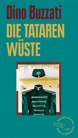 Abbildung von Buzzati | Die Tatarenwüste | 1. Auflage | 2019 | beck-shop.de
