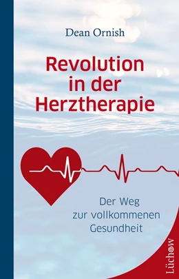 Abbildung von Ornish | Revolution in der Herztherapie | 2. Auflage | 2019 | beck-shop.de
