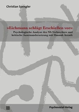 Abbildung von Spengler | »Eichmann schlägt Erschießen vor« | 1. Auflage | 2020 | beck-shop.de