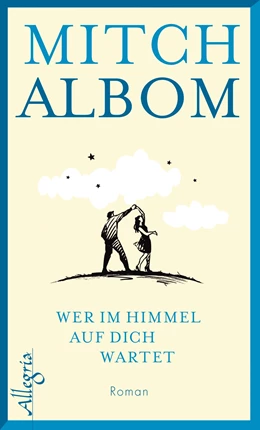 Abbildung von Albom | Wer im Himmel auf dich wartet | 1. Auflage | 2019 | beck-shop.de