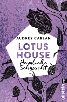 Abbildung von Carlan | Lotus House - Heimliche Sehnsucht | 1. Auflage | 2019 | beck-shop.de