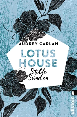Abbildung von Carlan | Lotus House - Stille Sünden | 1. Auflage | 2019 | beck-shop.de