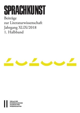 Abbildung von Rössner / Höller | Sprachkunst. Beiträge zur Literaturwissenschaft / Sprachkunst Jahrgang XLIX/2018 1.Halbband | 1. Auflage | 2018 | beck-shop.de