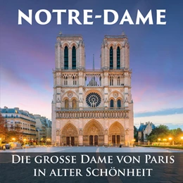 Abbildung von Notre-Dame | 1. Auflage | 2019 | beck-shop.de