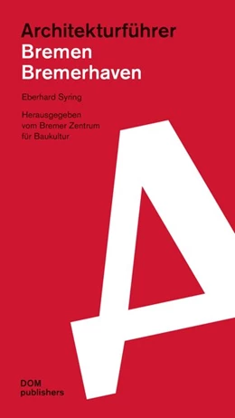 Abbildung von Syring | Architekturführer Bremen/Bremerhaven | 1. Auflage | 2019 | beck-shop.de