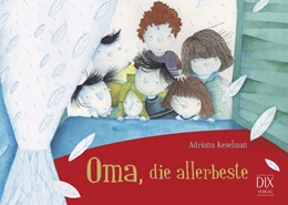 Abbildung von Keselman | Oma, die allerbeste | 1. Auflage | 2019 | beck-shop.de