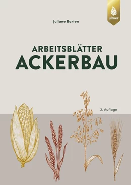 Abbildung von Barten | Arbeitsblätter Ackerbau | 2. Auflage | 2019 | beck-shop.de