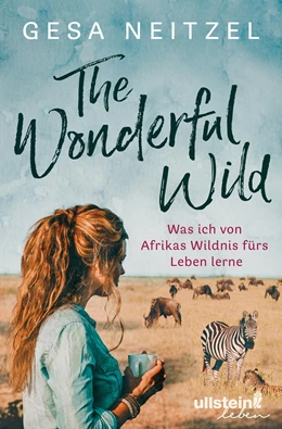 Abbildung von Neitzel | The Wonderful Wild | 1. Auflage | 2019 | beck-shop.de