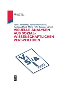 Abbildung von Breckner / Liebhart | Sozialwissenschaftliche Analysen von Bild- und Medienwelten | 1. Auflage | 2021 | beck-shop.de